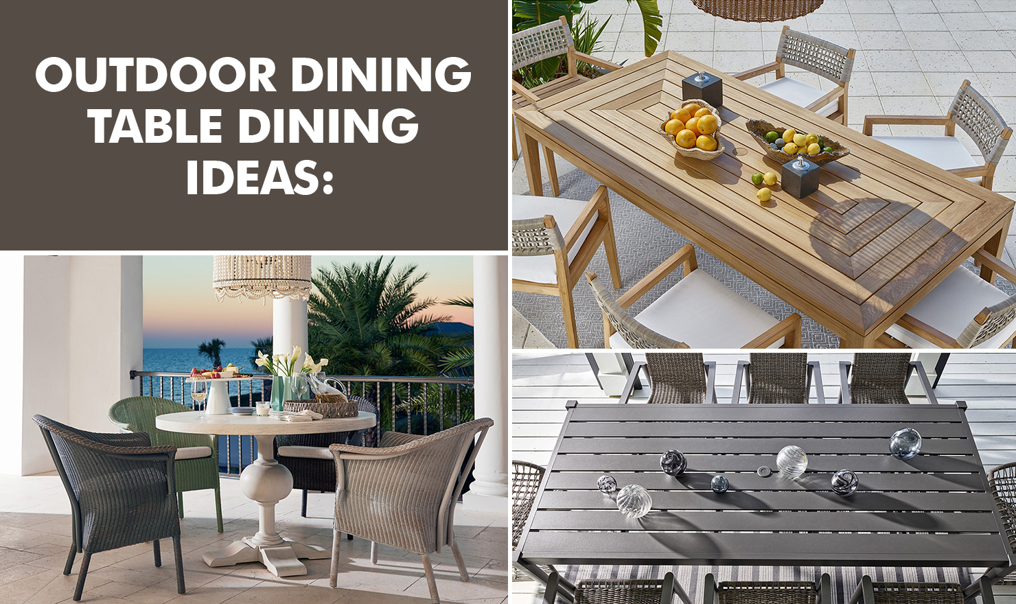 Best Outdoor Dining Table Dining Ideas - Embrace the Great Outdoors